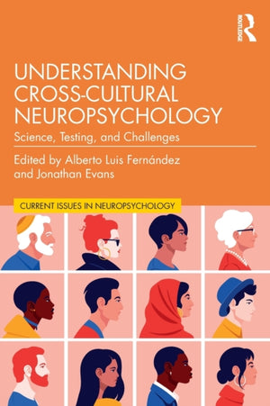 Understanding Cross-Cultural Neuropsychology