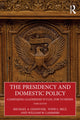 Book cover of: Presidency and Domestic Policy