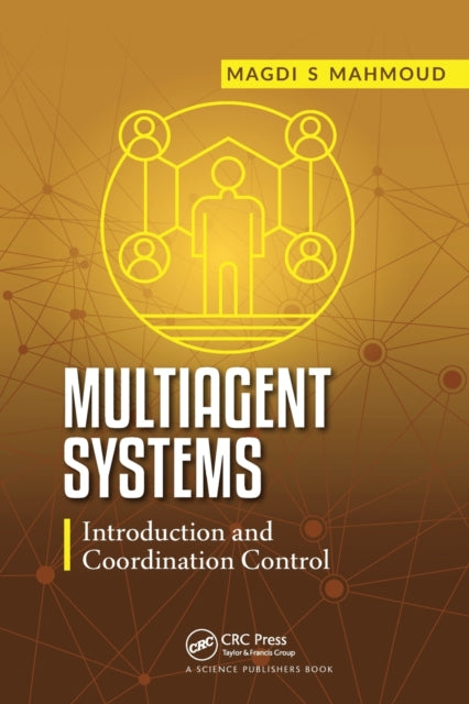 Book cover of: Multiagent Systems. By: Magdi S. Mahmoud
