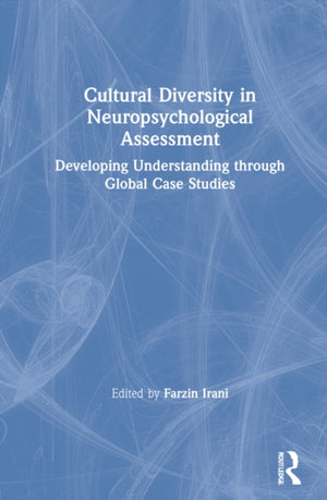 Cultural Diversity in Neuropsychological Assessment