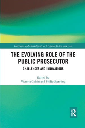 Evolving Role of the Public Prosecutor