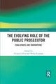 Book cover of: Evolving Role of the Public Prosecutor. By: Victoria Colvin