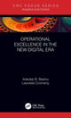 Book cover of: Operational Excellence in the New Digital Era. By: Adedeji B. Badiru