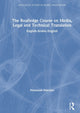 Book cover of: Routledge Course on Media, Legal and Technical Translation. By: Mahmoud Altarabin