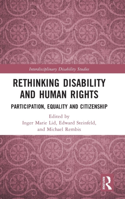 Book cover of: Rethinking Disability and Human Rights. By: Inger Marie Lid