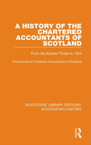 A History of the Chartered Accountants of Scotland