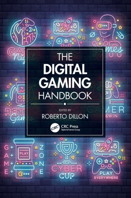 Book cover of: Digital Gaming Handbook. By: Roberto Dillon