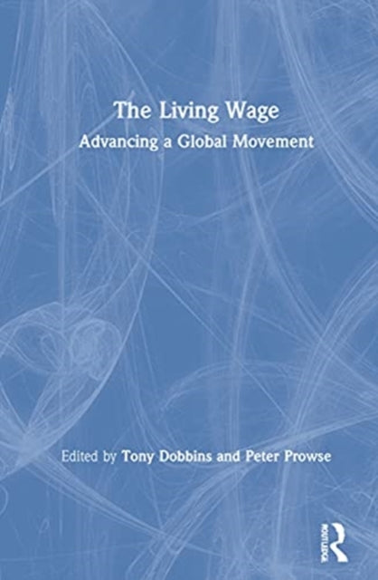 Book cover of: Living Wage. By: Tony Dobbins