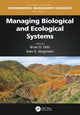 Book cover of: Managing Biological and Ecological Systems. By: Brian D. Fath