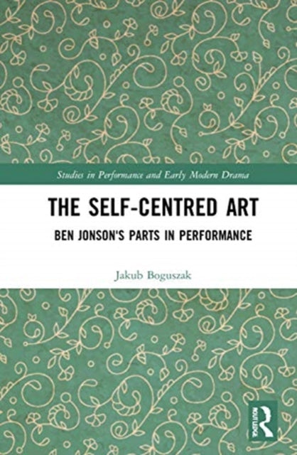 Book cover of: Self-Centred Art. By: Jakub Boguszak