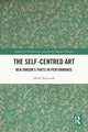 Book cover of: Self-Centred Art. By: Jakub Boguszak