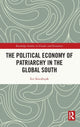 Book cover of: Political Economy of Patriarchy in the Global South. By: Ece Kocabıçak