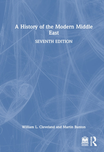 Book cover of: History of the Modern Middle East. By: William L. Cleveland