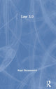 Book cover of: Law 3.0. By: Roger Brownsword