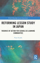 Book cover of: Reforming Lesson Study in Japan. By: Yuta Suzuki