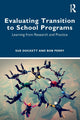 Book cover of: Evaluating Transition to School Programs. By: Sue Dockett