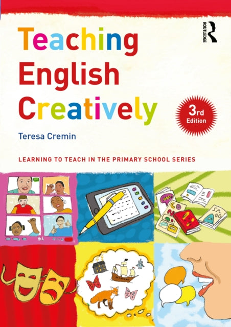 Book cover of: Teaching English Creatively. By: Teresa Cremin