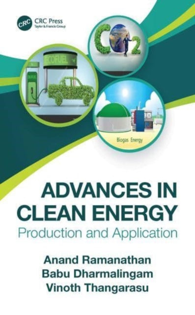 Book cover of: Advances in Clean Energy. By: Anand Ramanathan