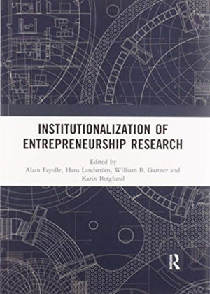 Institutionalization of Entrepreneurship Research