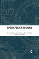 Book cover of: Sport Policy in China. By: Jinming Zheng