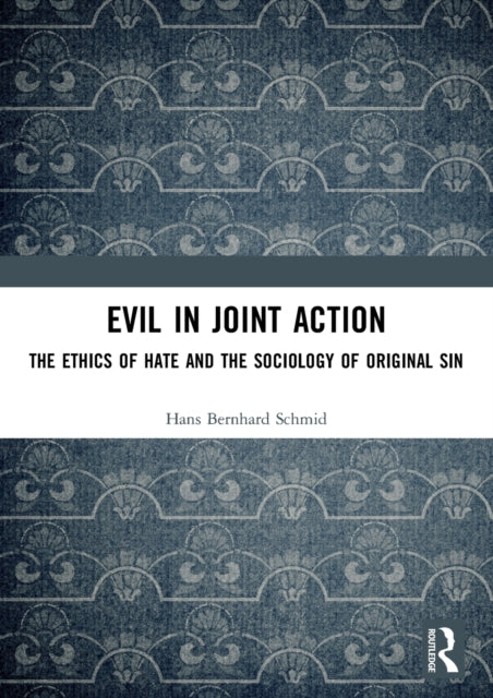 Evil in Joint Action