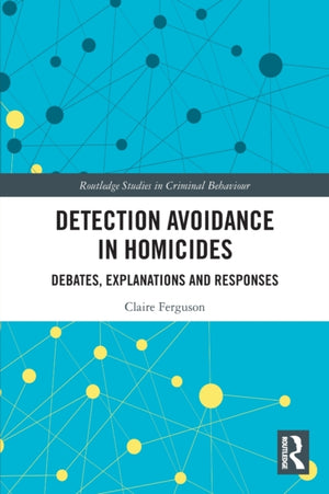 Detection Avoidance in Homicide