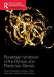 Book cover of: Routledge Handbook of the Olympic and Paralympic Games. By: Dikaia Chatziefstathiou