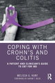 Book cover of: Coping with Crohn’s and Colitis. By: Melissa G. Hunt