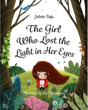 The Girl Who Lost the Light in Her Eyes