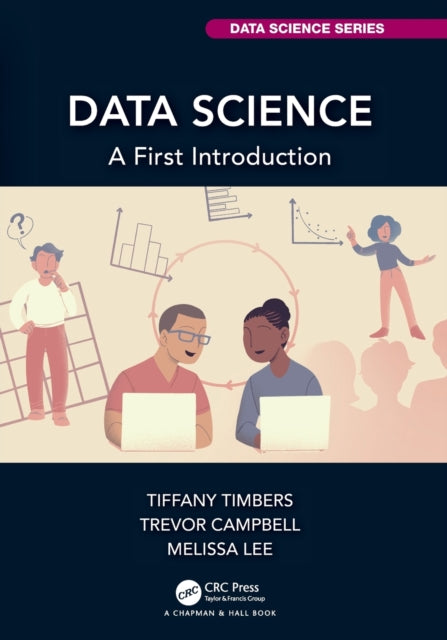 Book cover of: Data Science. By: Tiffany-Anne Timbers
