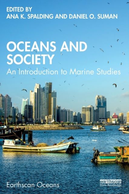 Book cover of: Oceans and Society. By: Ana K. Spalding