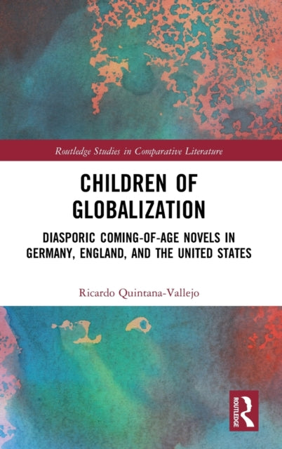 Book cover of: Children of Globalization. By: Ricardo Quintana Vallejo