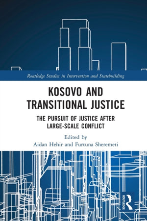 Kosovo and Transitional Justice