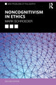 Book cover of: Noncognitivism in Ethics. By: Mark Schroeder