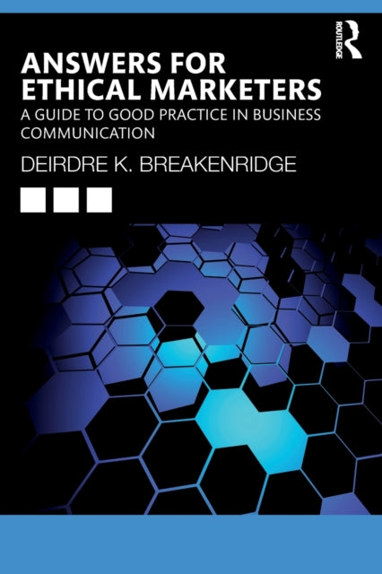 Book cover of: Answers for Ethical Marketers. By: Deirdre Breakenridge