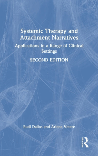 Book cover of: Systemic Therapy and Attachment Narratives. By: Rudi Dallos