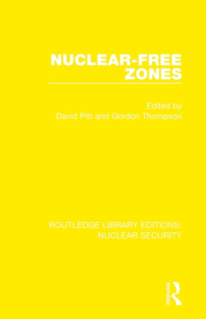 Book cover of: Nuclear-Free Zones. By: David Pitt