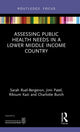 Book cover of: Assessing Public Health Needs in a Lower Middle Income Country. By: Sarah Ruel-Burgeron