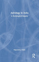 Book cover of: Astrology in India. By: Nupurnima Yadav