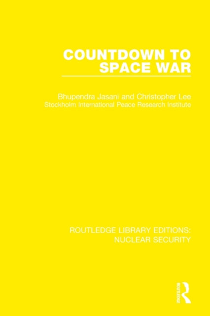 Book cover of: Countdown to Space War. By: Bhupendra Jasani