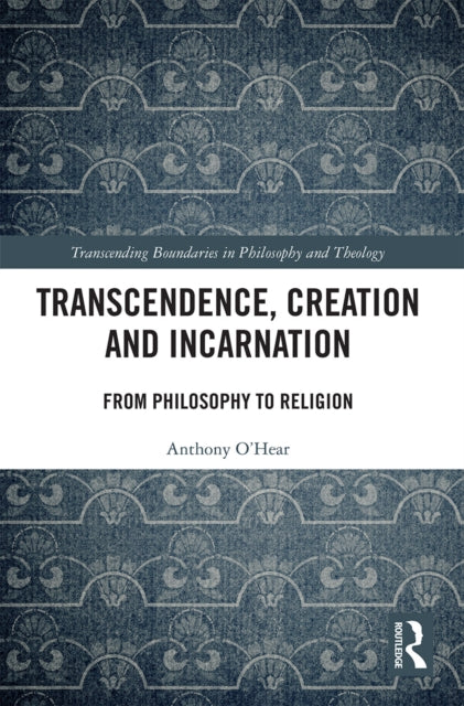 Transcendence, Creation and Incarnation