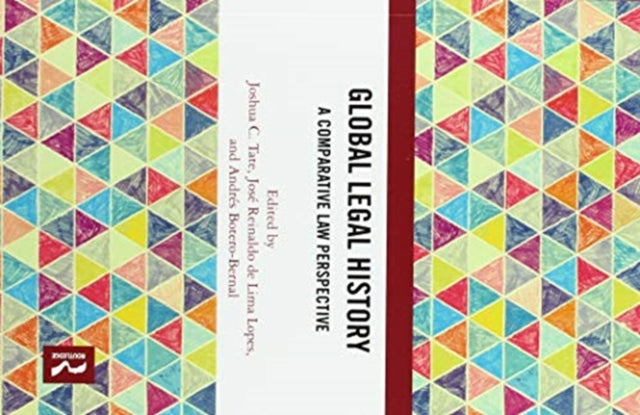 Book cover of: Global Legal History. By: Joshua C. Tate