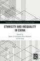 Book cover of: Ethnicity and Inequality in China. By: Bjö A. Gustafsson