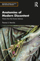Book cover of: Anatomies of Modern Discontent. By: Thomas S. Henricks