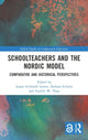 Book cover of: Schoolteachers and the Nordic Model. By: Jesper Eckhardt Larsen