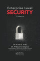 Book cover of: Enterprise Level Security 1 & 2. By: Kevin Foltz