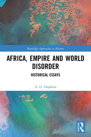 Africa, Empire and World Disorder