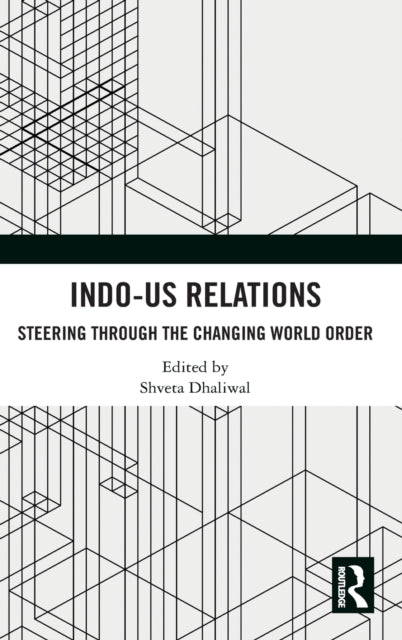 Book cover of: Indo-US Relations. By: Shveta Dhaliwal