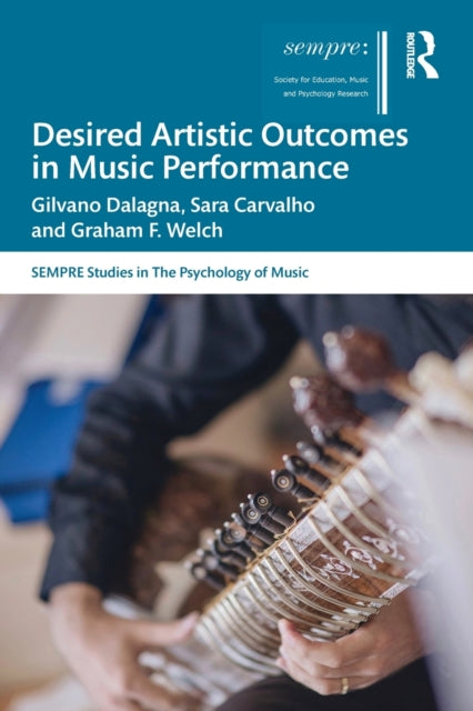 Book cover of: Desired Artistic Outcomes in Music Performance