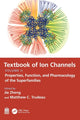 Book cover of: Textbook of Ion Channels Volume II. By: Ji'e Zheng